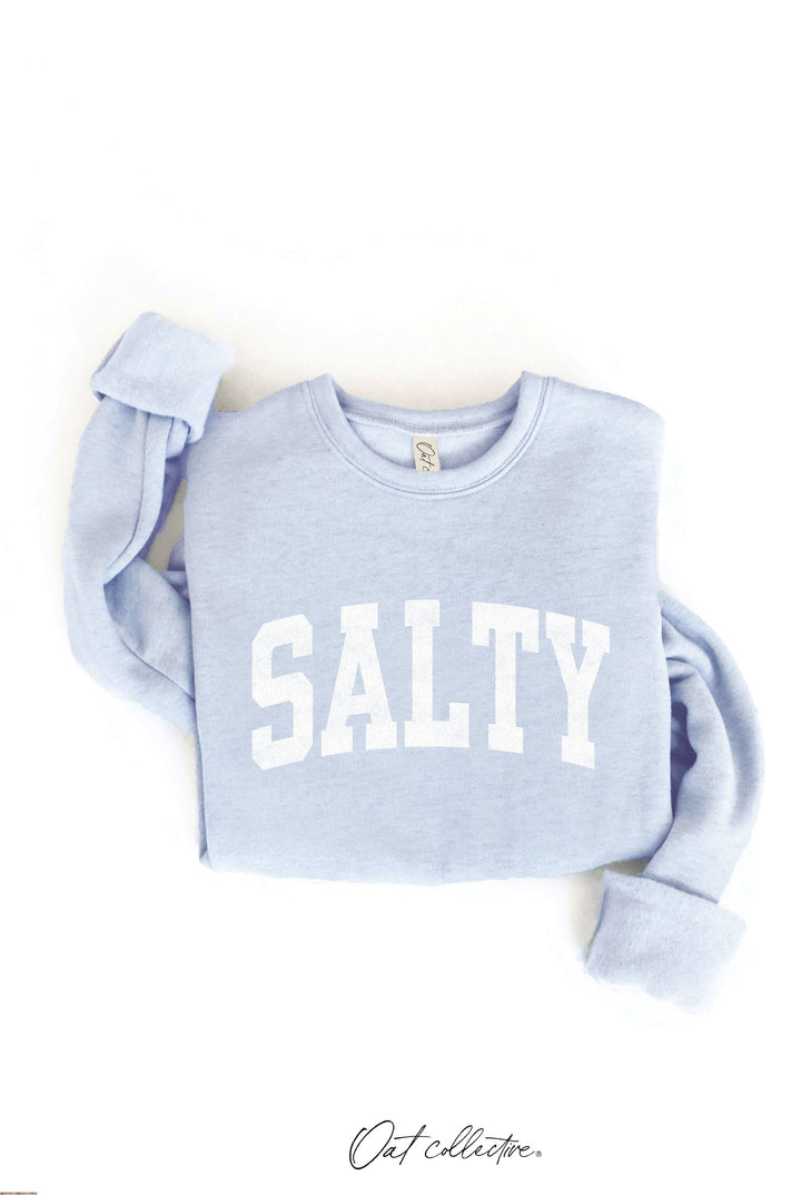 Salty Sweatshirt *PRE-ORDER*